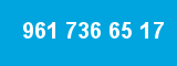 961 736 65 17